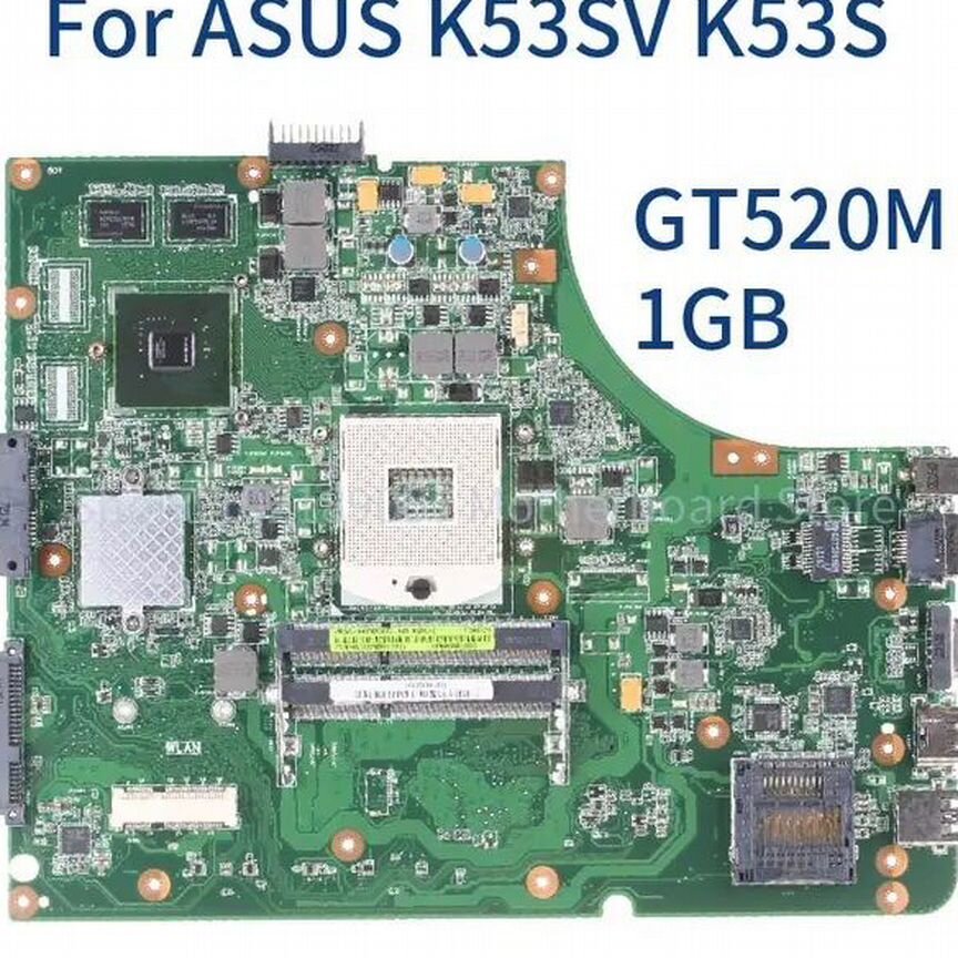Материнская плата Asus K53SC K53SJ K53SV GT520M